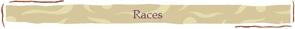 Races