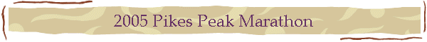 2005 Pikes Peak Marathon