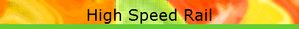 High Speed Rail