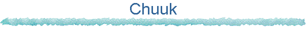 Chuuk