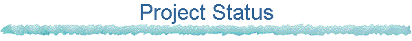Project Status